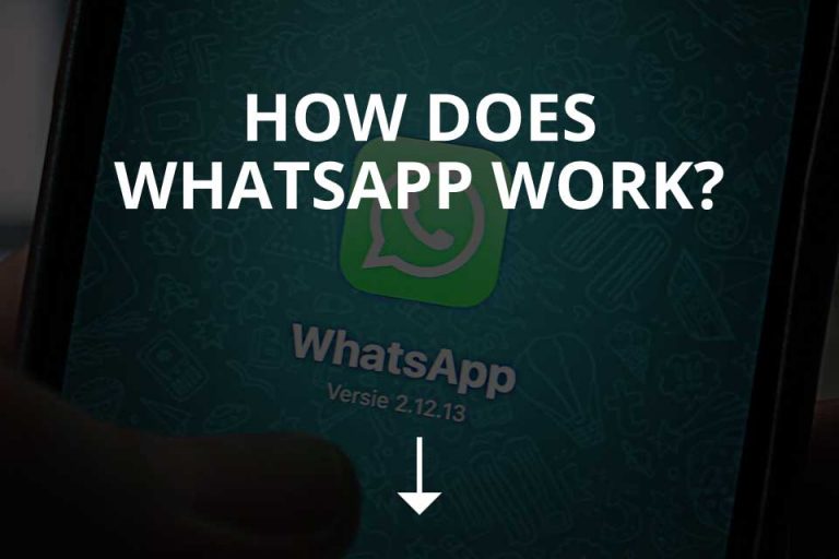 What is WhatsApp and how does it work? - HowAndroidHelp.com