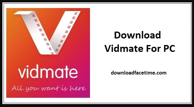 Download Vidmate for Windows PC