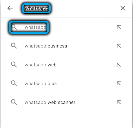 Search for WhatsApp in the Play Store